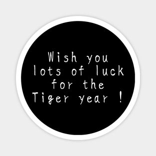 【虎年快樂】Wish you lots of luck for the Tiger year! black ver. Magnet